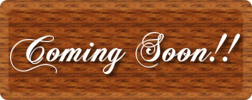 coming soon!!